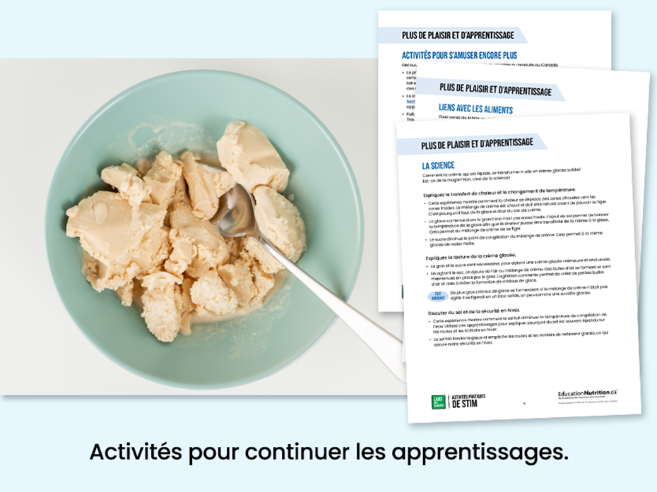 Crème glacée dans un bol - activités pour continuer les apprentissages - Programme Le labo des aliments - STIM